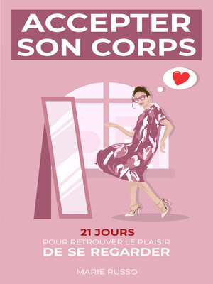 cover image of Accepter son corps